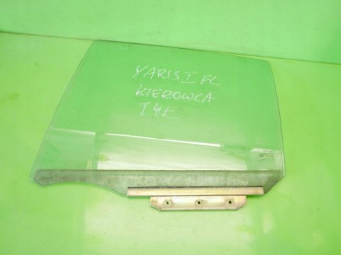 SZYBA DRZWIOWA LEWA TYŁ TOYOTA YARIS I FL HB 5D