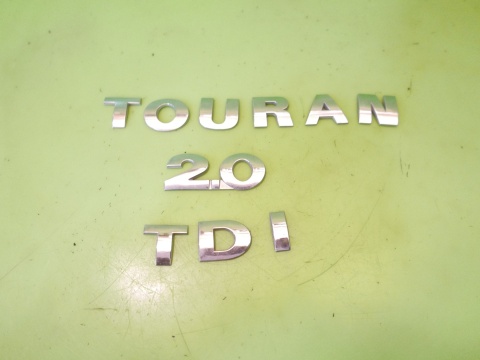Emblemat Logo napis znaczek TOURAN 2.0 TDI VW TOURAN I 1T 2.0 TDI 03-06